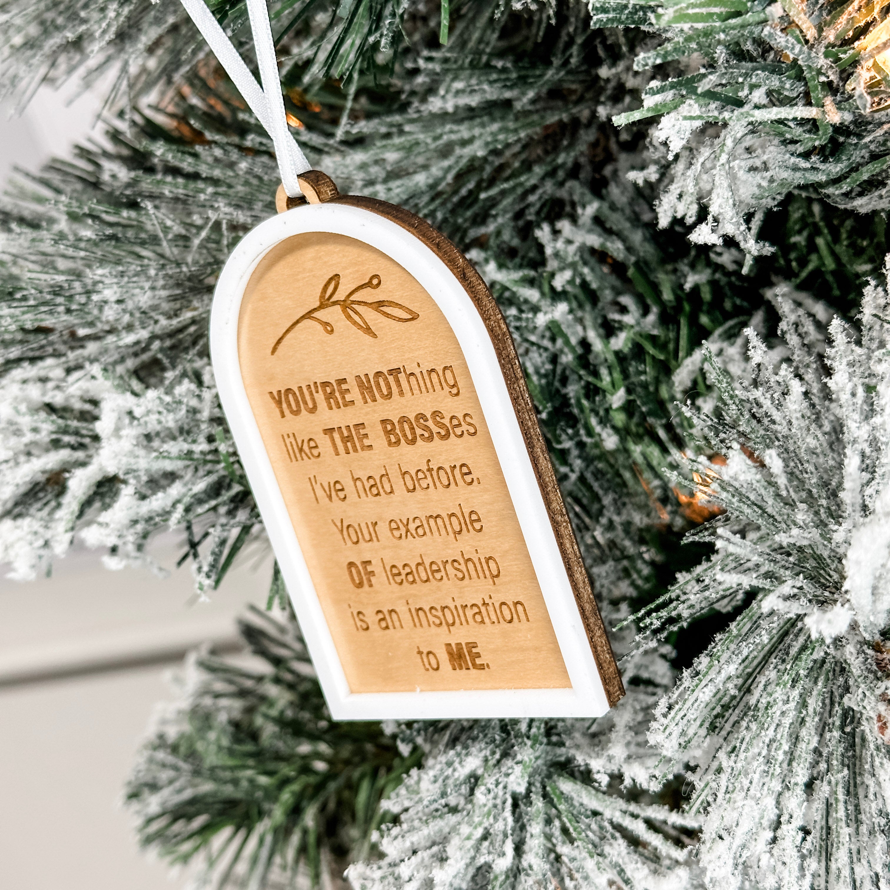 You're Not The Boss Of Me • Wood & Acrylic Ornament • For Your Boss, Manager, or Supervisor