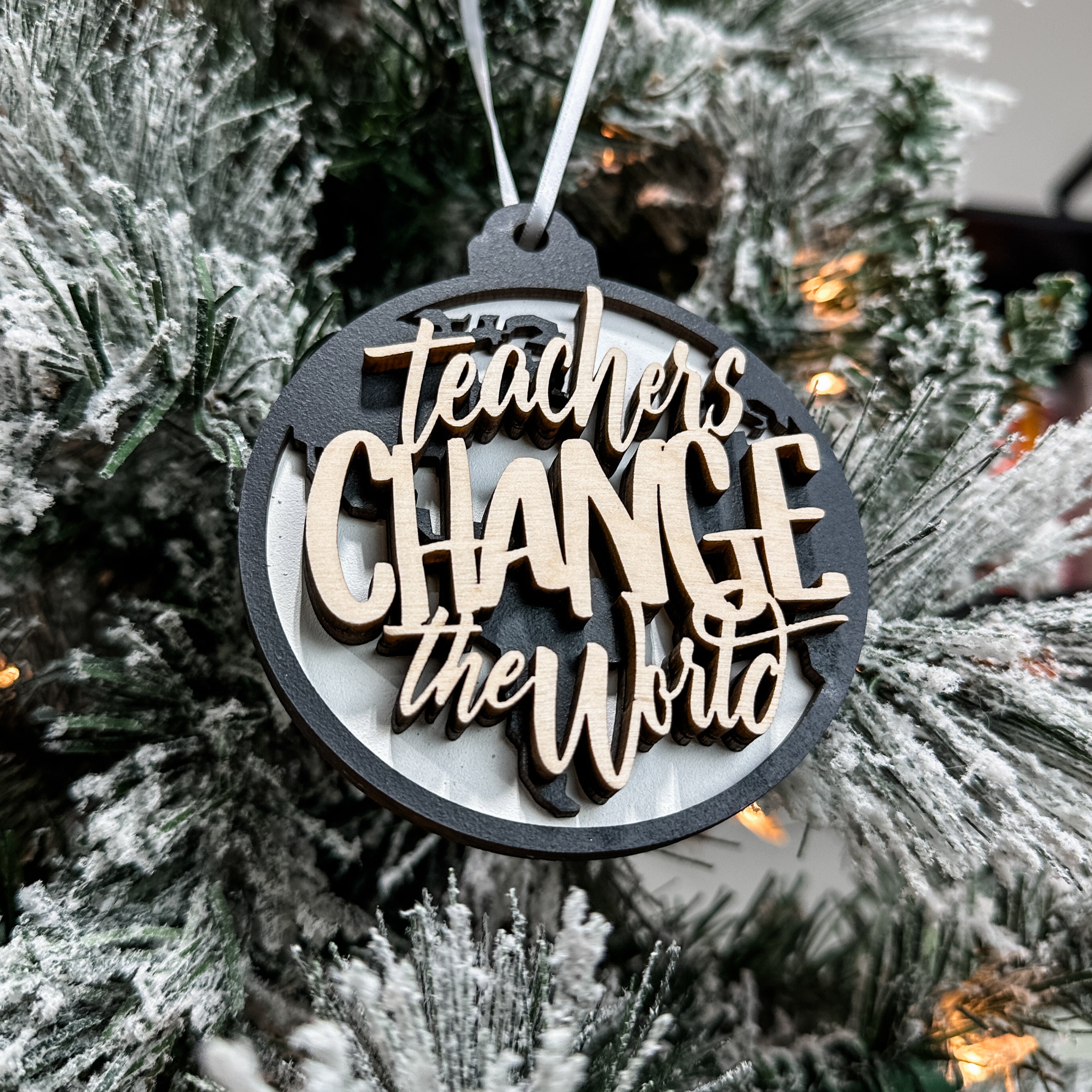 Teachers Change the World • Wooden Ornament, Magnet, or Mini Sign • For Teacher Gifts & Appreciation