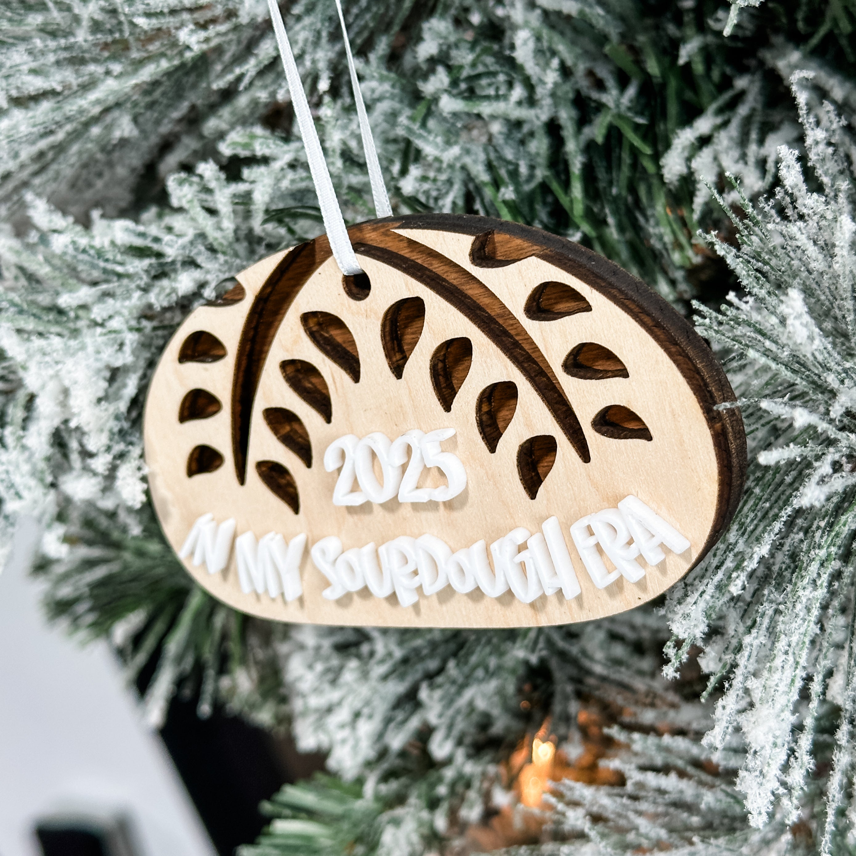 In My Sourdough Era • 3D Wood & Acrylic Ornament • For Bakers and Bread Lovers