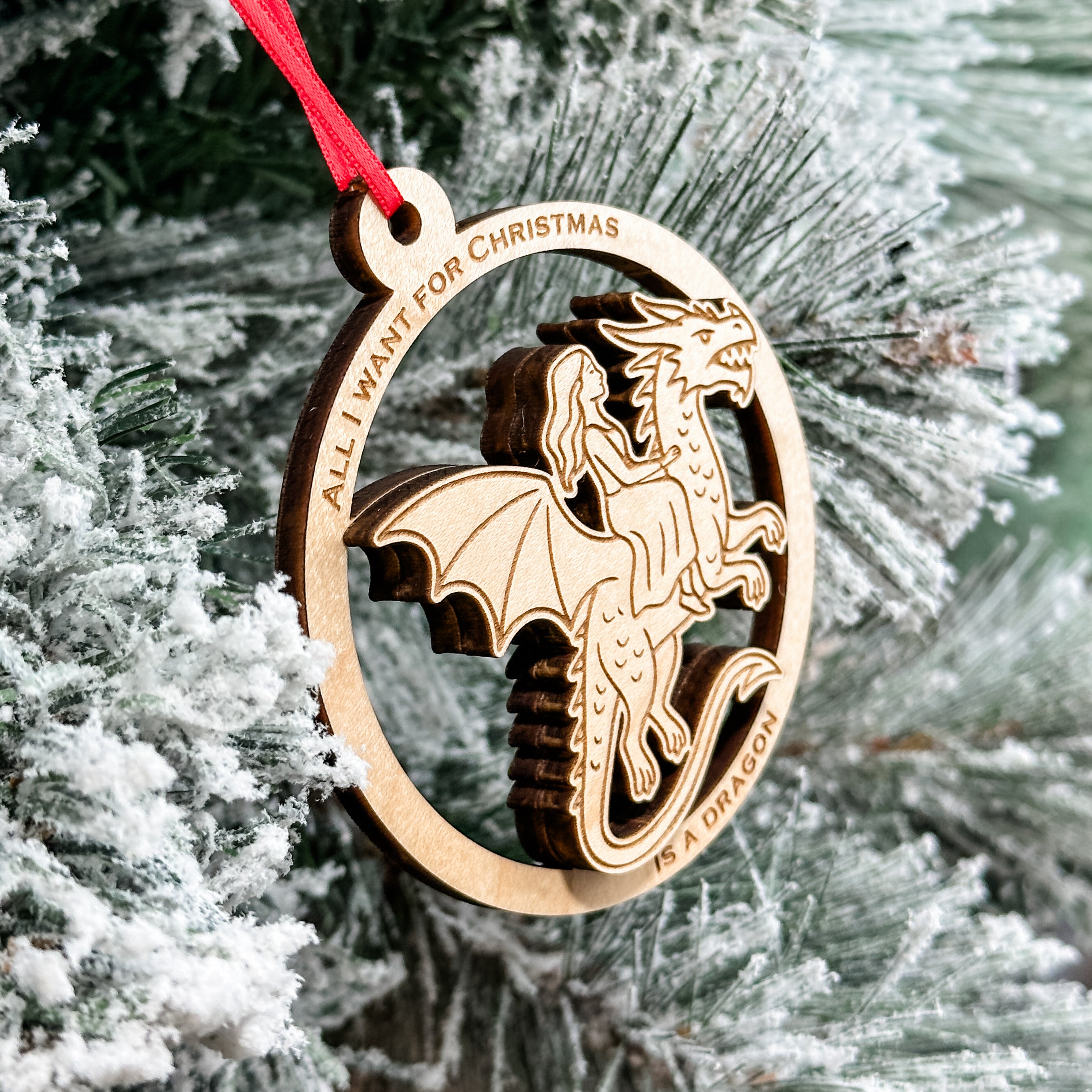All I Want for Christmas is a Dragon • Wood Ornament • For Fantasy Lovers & Adventurers