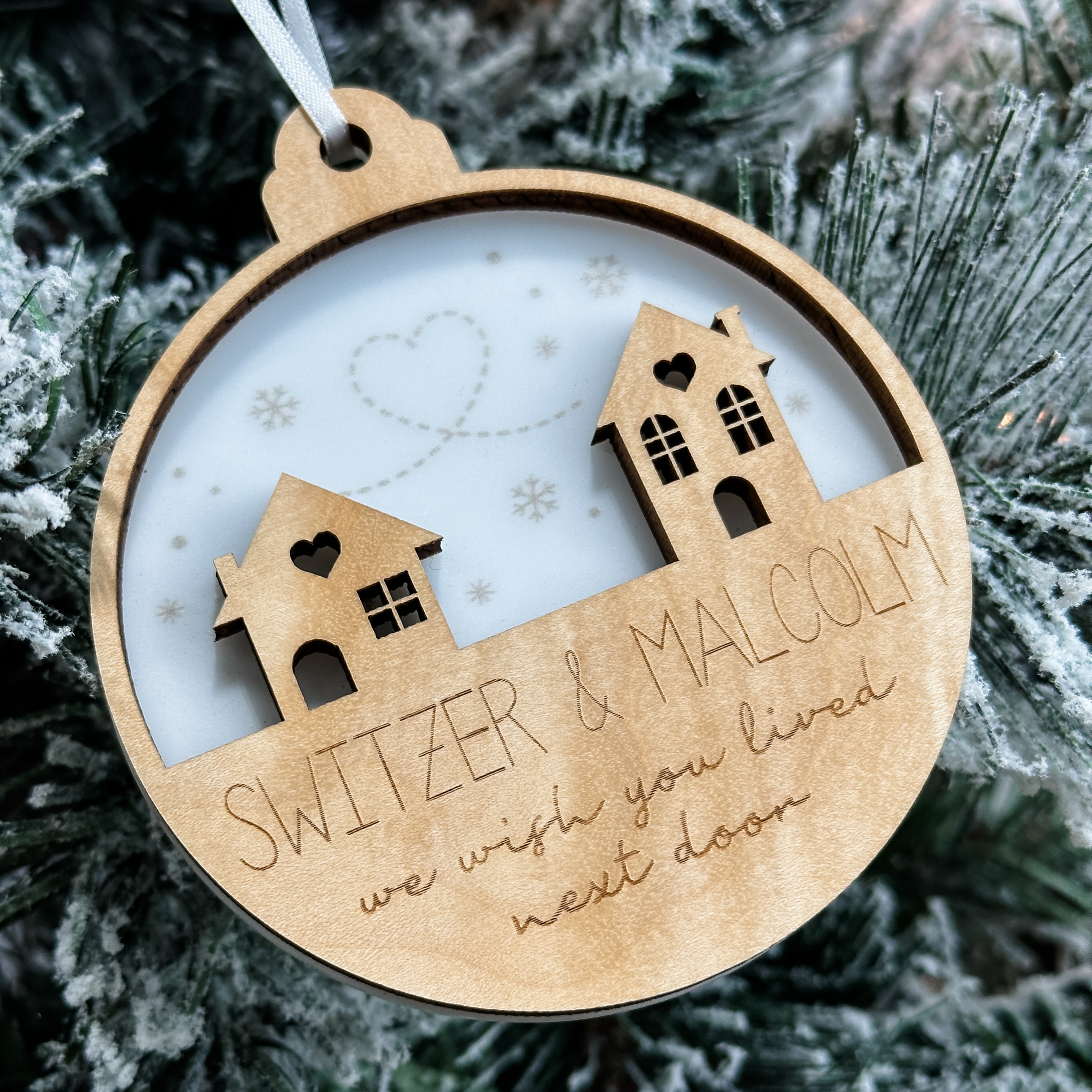 Wish You Lived Next Door Ornament