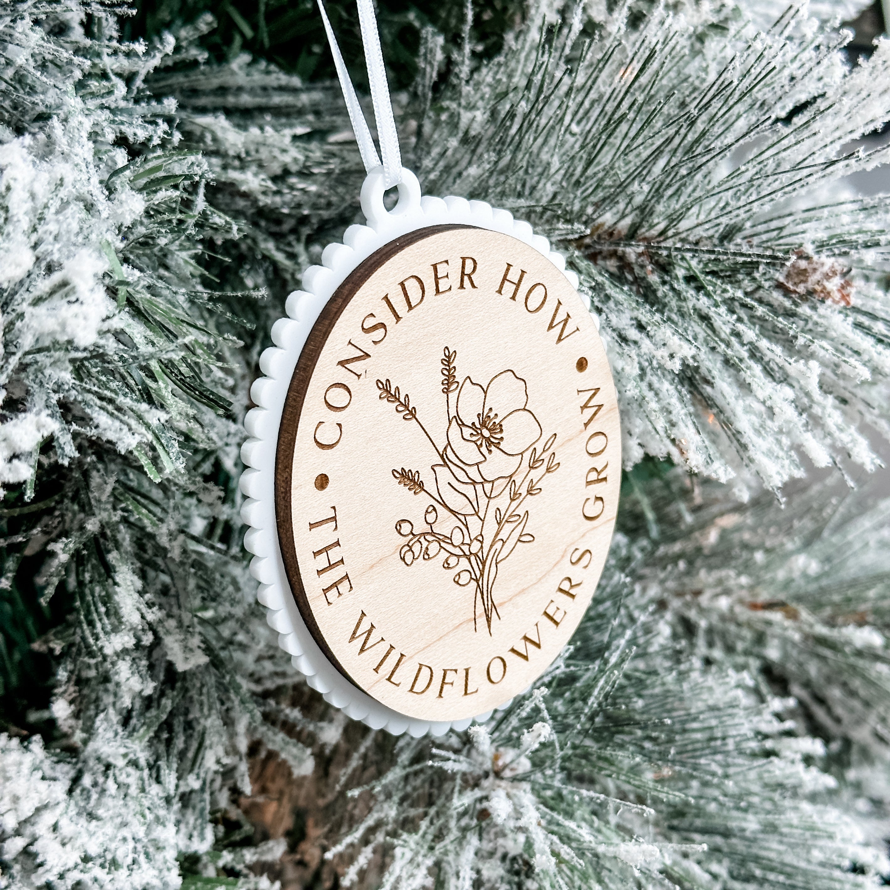 Consider How Wildflowers Grow • 3D Wood & Acrylic Ornament • For Someone Who Makes A Difference
