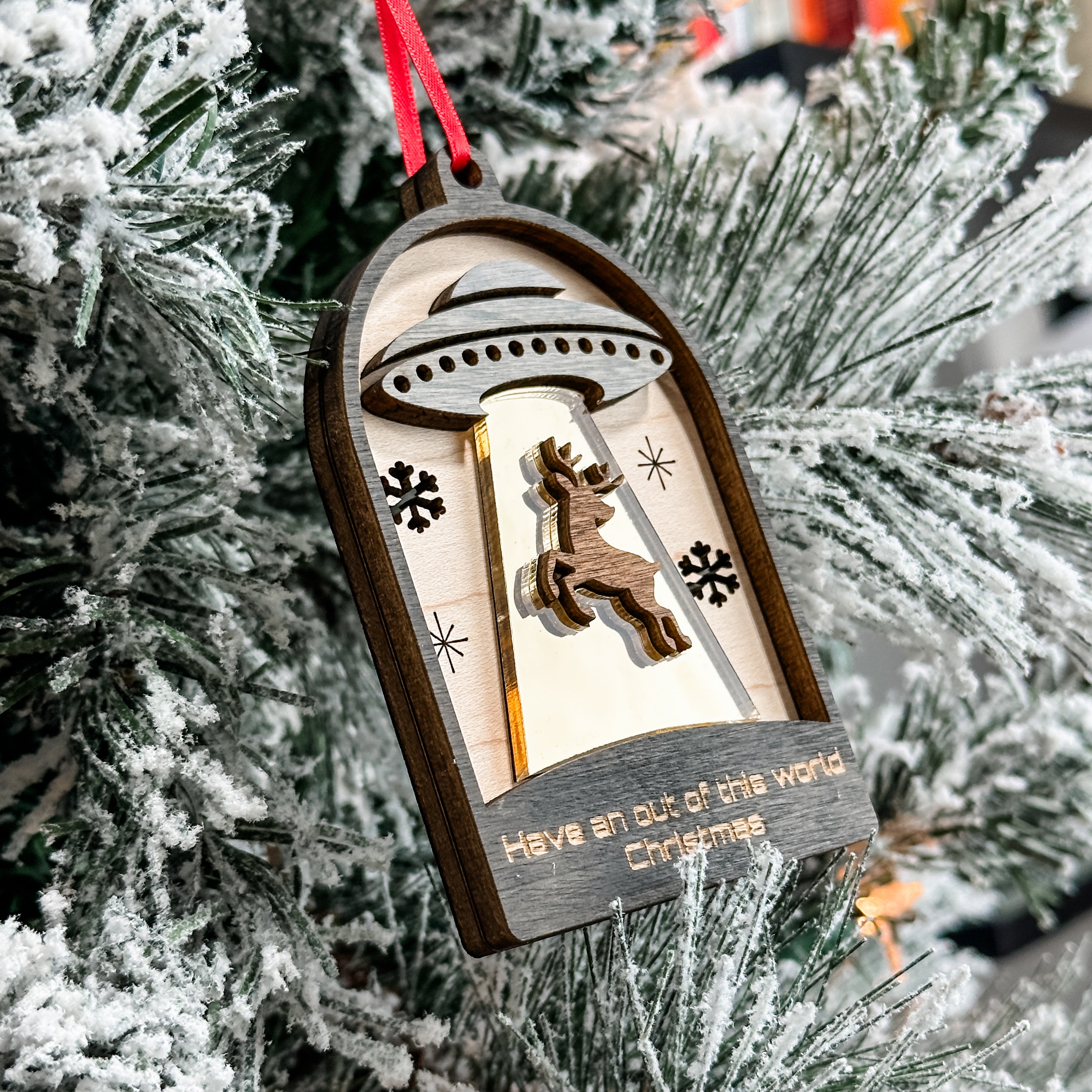 Have An Out Of This World Christmas Ornament • 3D Wood Ornament