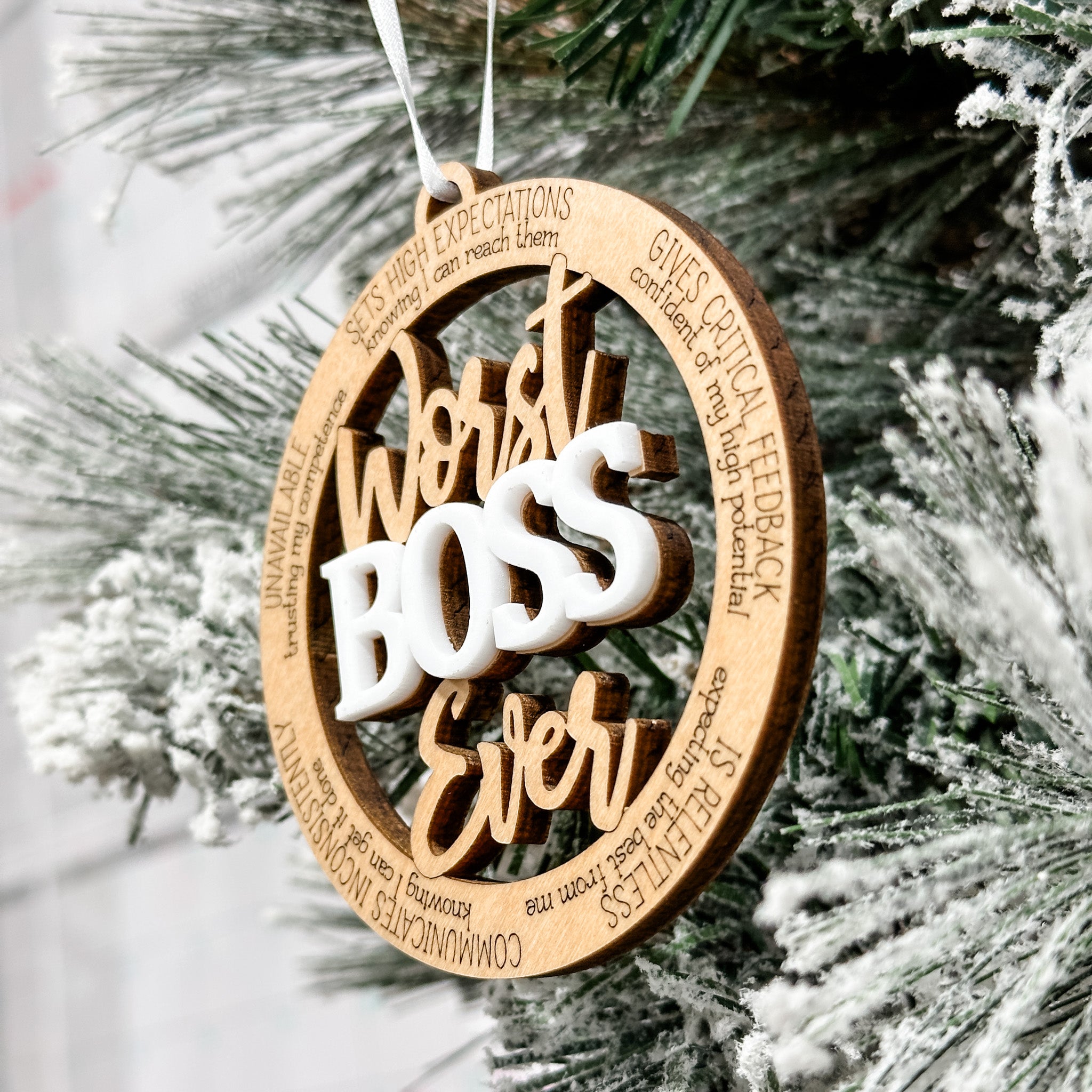 Worst Ever (In The Best Way) • 3D Wood Ornaments • For the People You Love, With a Good Sense of Humour