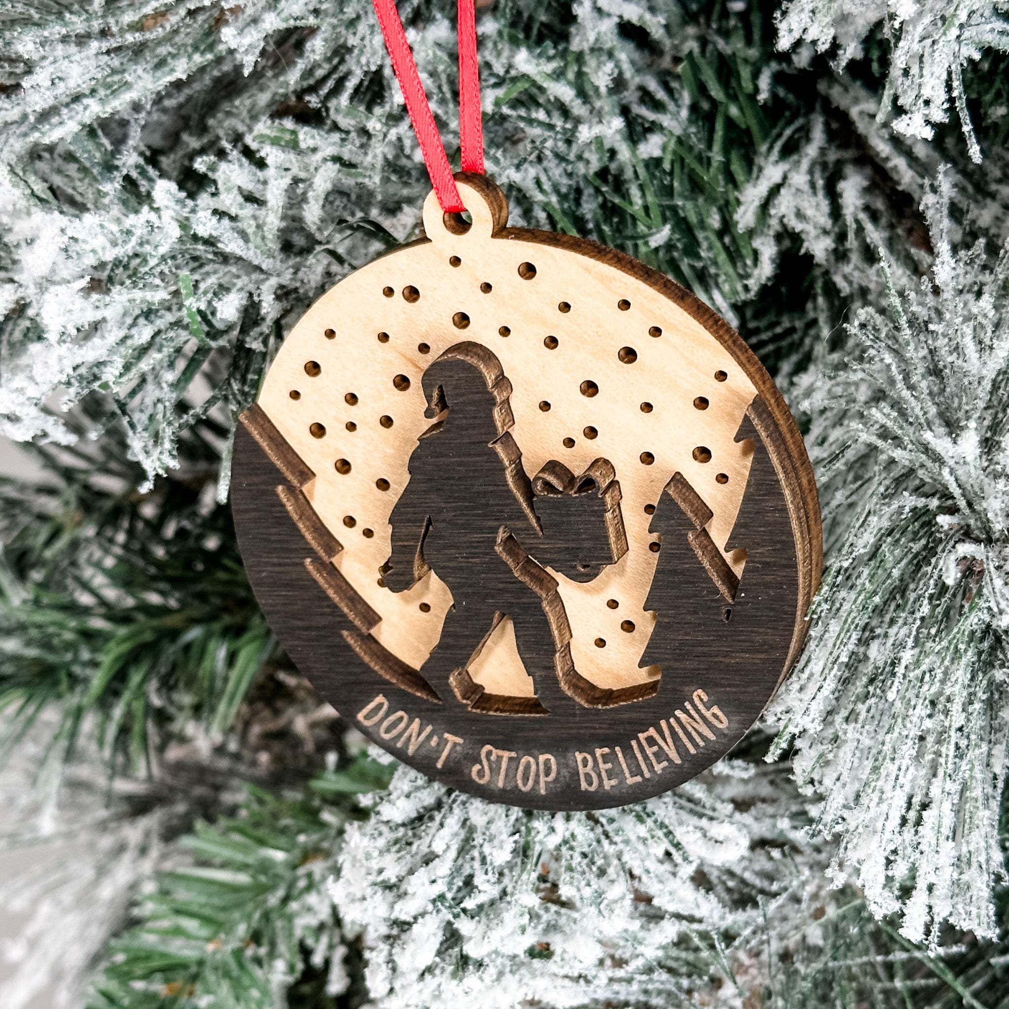 Don’t Stop Believing Sasquatch • 3D Wood Ornament • For Believers & Bigfoot Fans