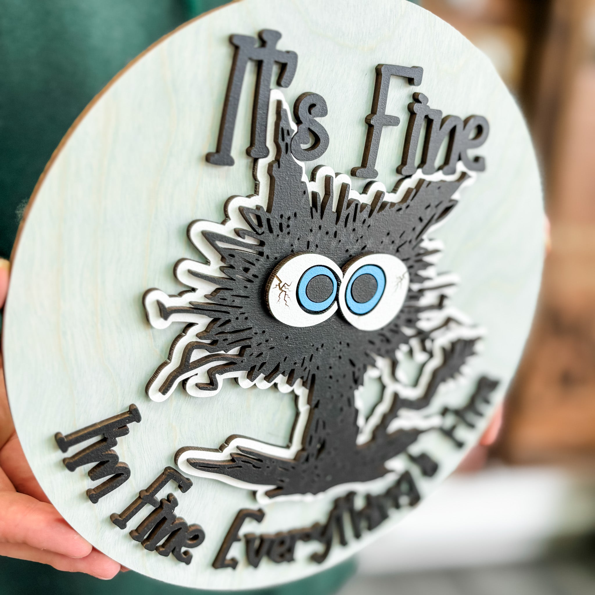 It's Fine I'm Fine Everything's Fine Magnet / Sign - Sticks & Doodles