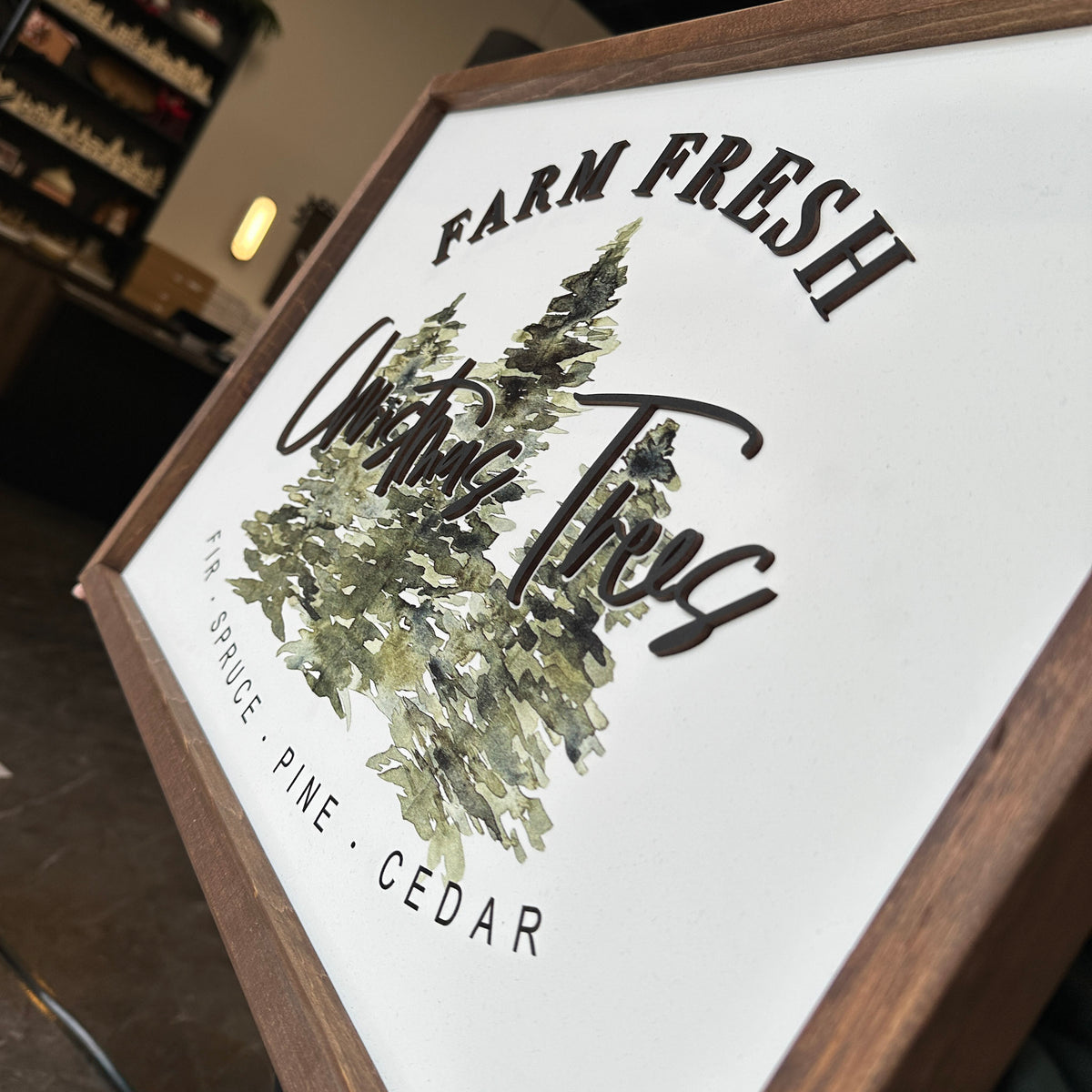 Farm Fresh Christmas Trees Sign