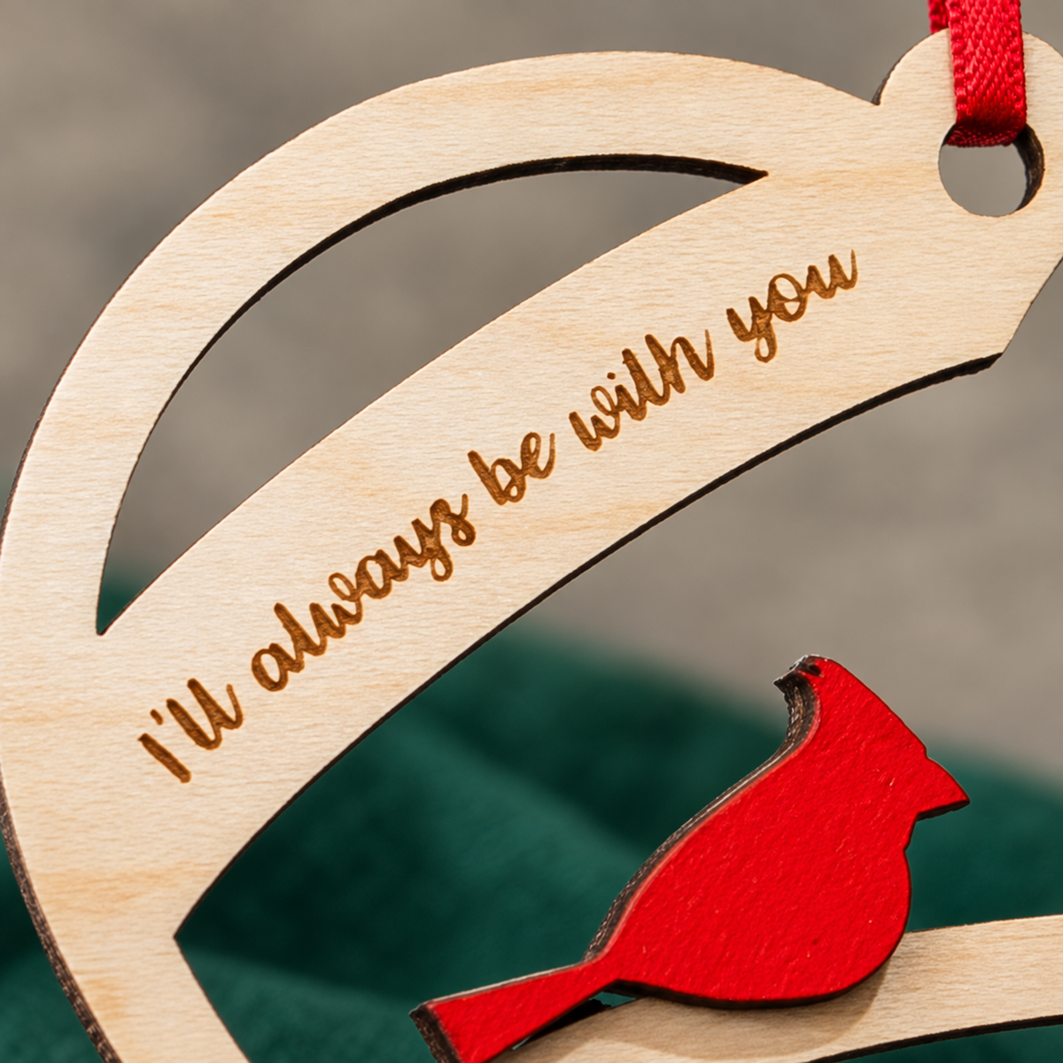 Iβll Always Be with You Cardinal Memorial Ornament