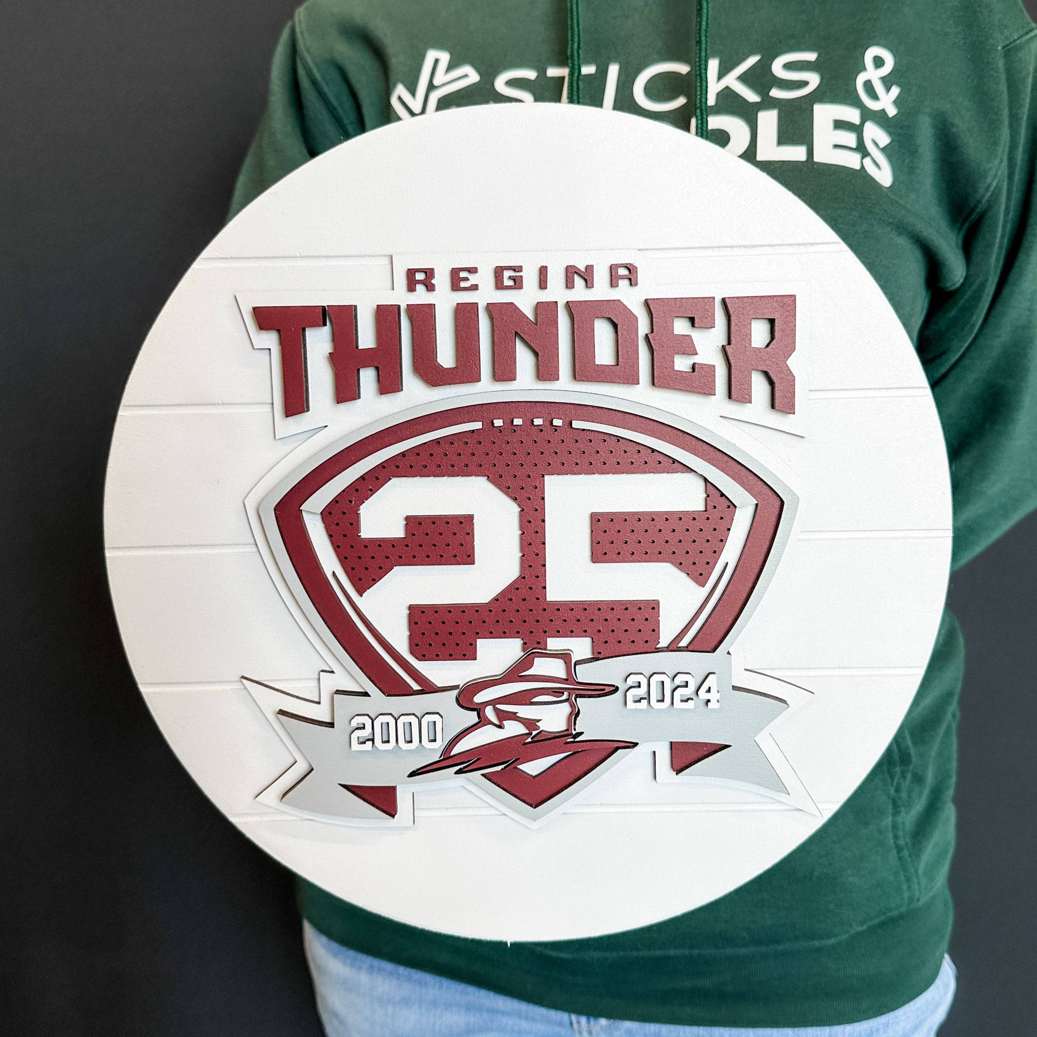 Regina Thunder 25th Anniversary Wood Sign
