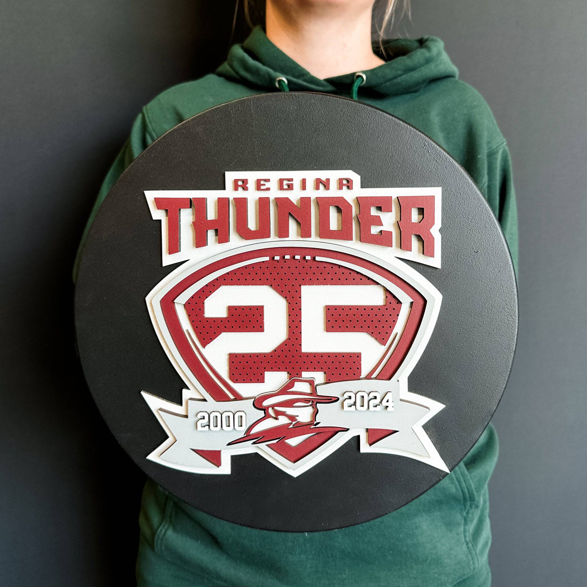 Regina Thunder 25th Anniversary Wood Sign