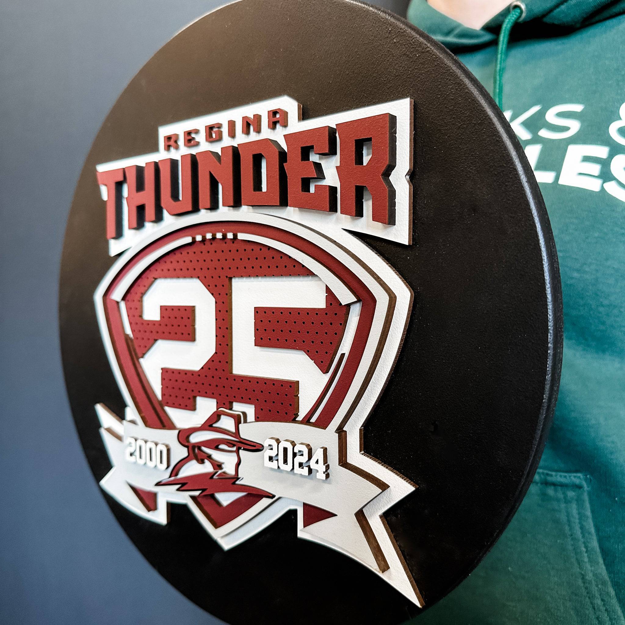 Regina Thunder 25th Anniversary Wood Sign