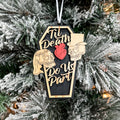 Til Death Do Us Part • Layered Wood Ornament • Gothic Halloween & Wedding Gift