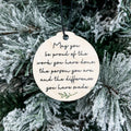 May You Be Proud of the Work You Have Done • Wood Ornament, Magnet, or Mini Sign • For Graduations, Retirements, Milestones
