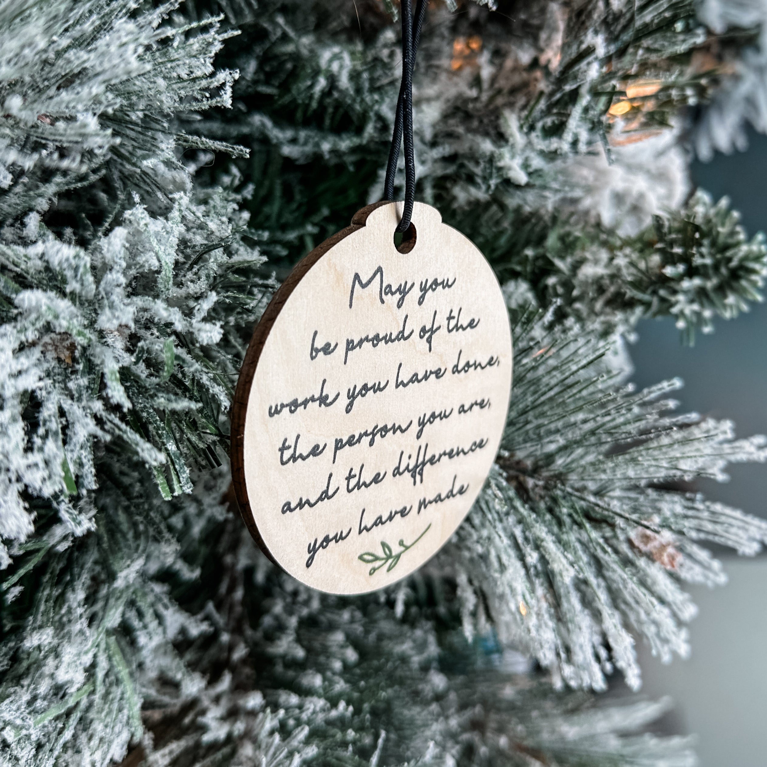 May You Be Proud of the Work You Have Done • Wood Ornament, Magnet, or Mini Sign • For Graduations, Retirements, Milestones
