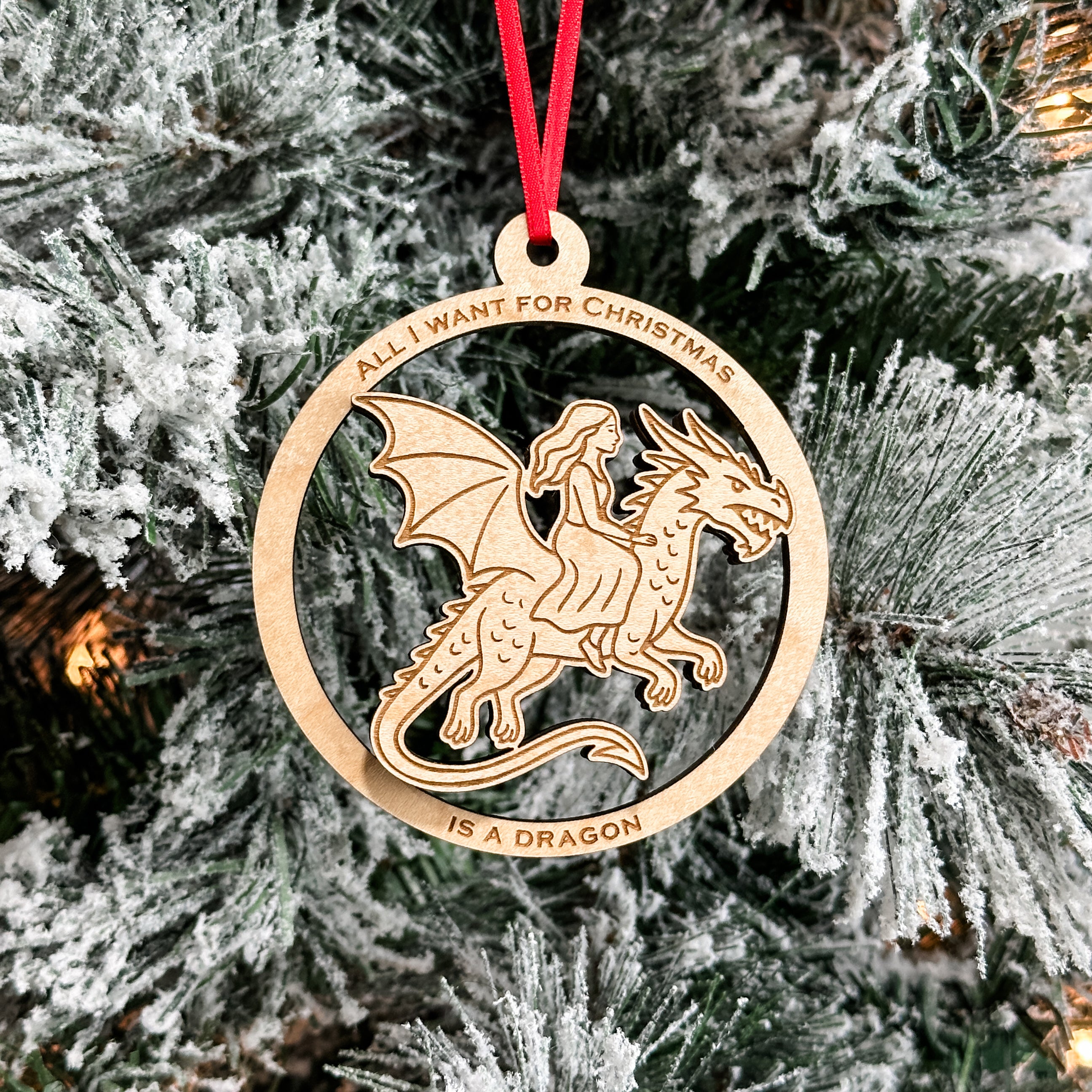 All I Want for Christmas is a Dragon • Wood Ornament • For Fantasy Lovers & Adventurers