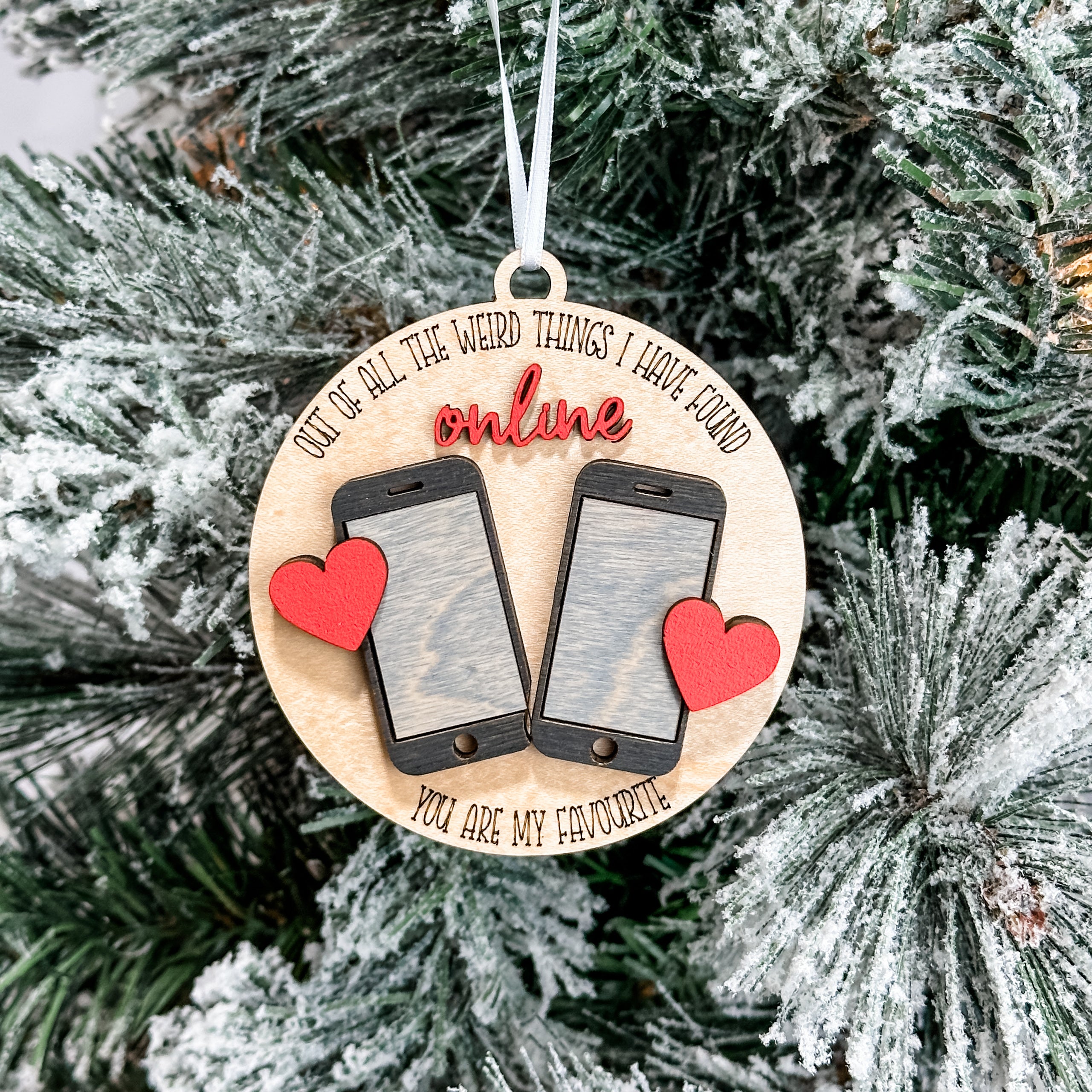 Of All The Weird Things I Found Online • 3D Wood Ornament • For Internet Daters