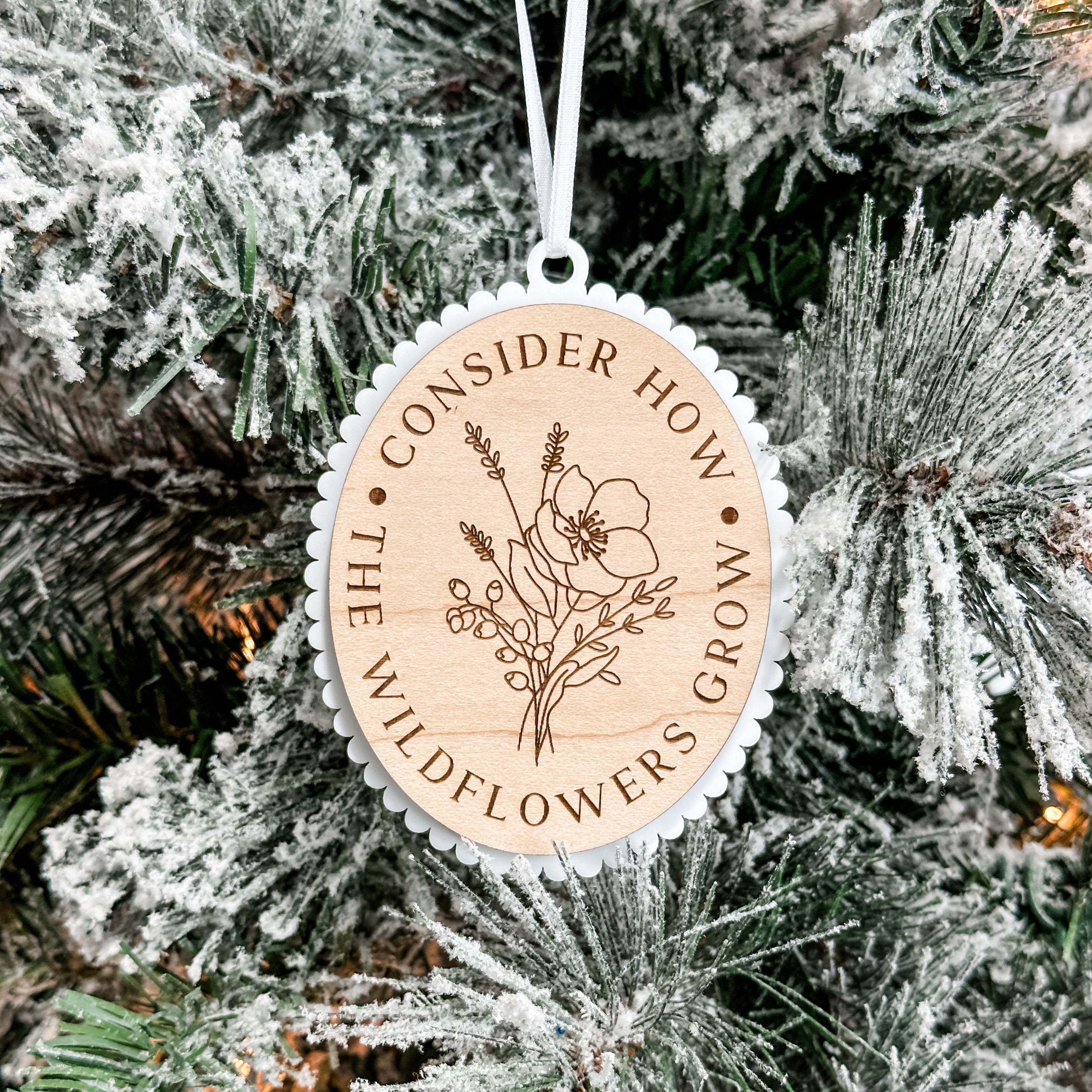 Consider How Wildflowers Grow • 3D Wood & Acrylic Ornament • For Someone Who Makes A Difference