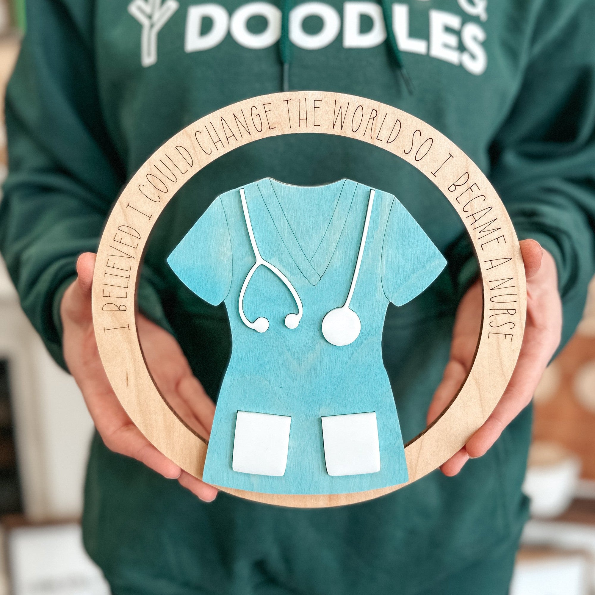 I Believed I Could Change The World So I Became A Nurse Ornament / Magnet / Sign - Sticks & Doodles