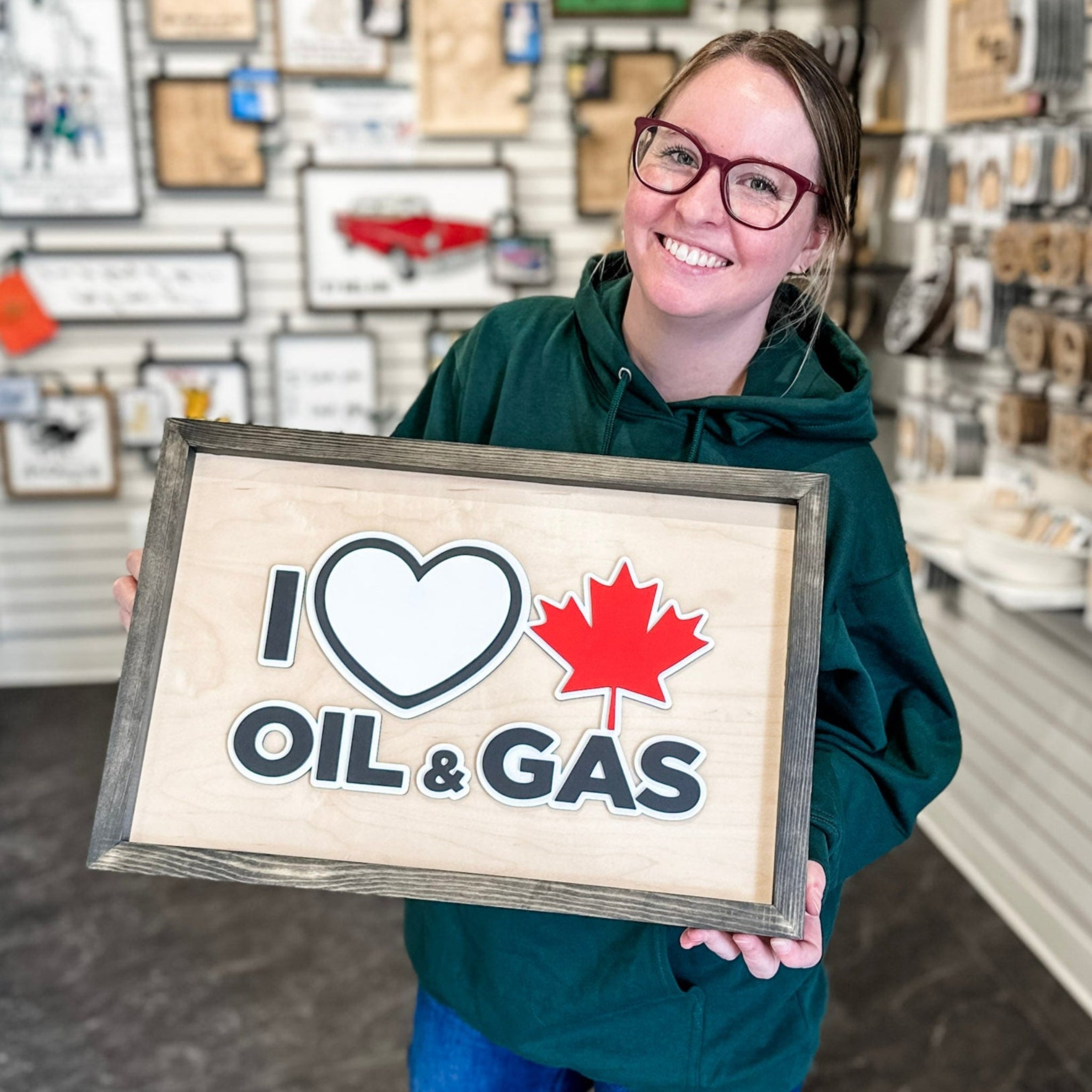 #Sign Type_I Love Canadian Oil & Gas (18x12)