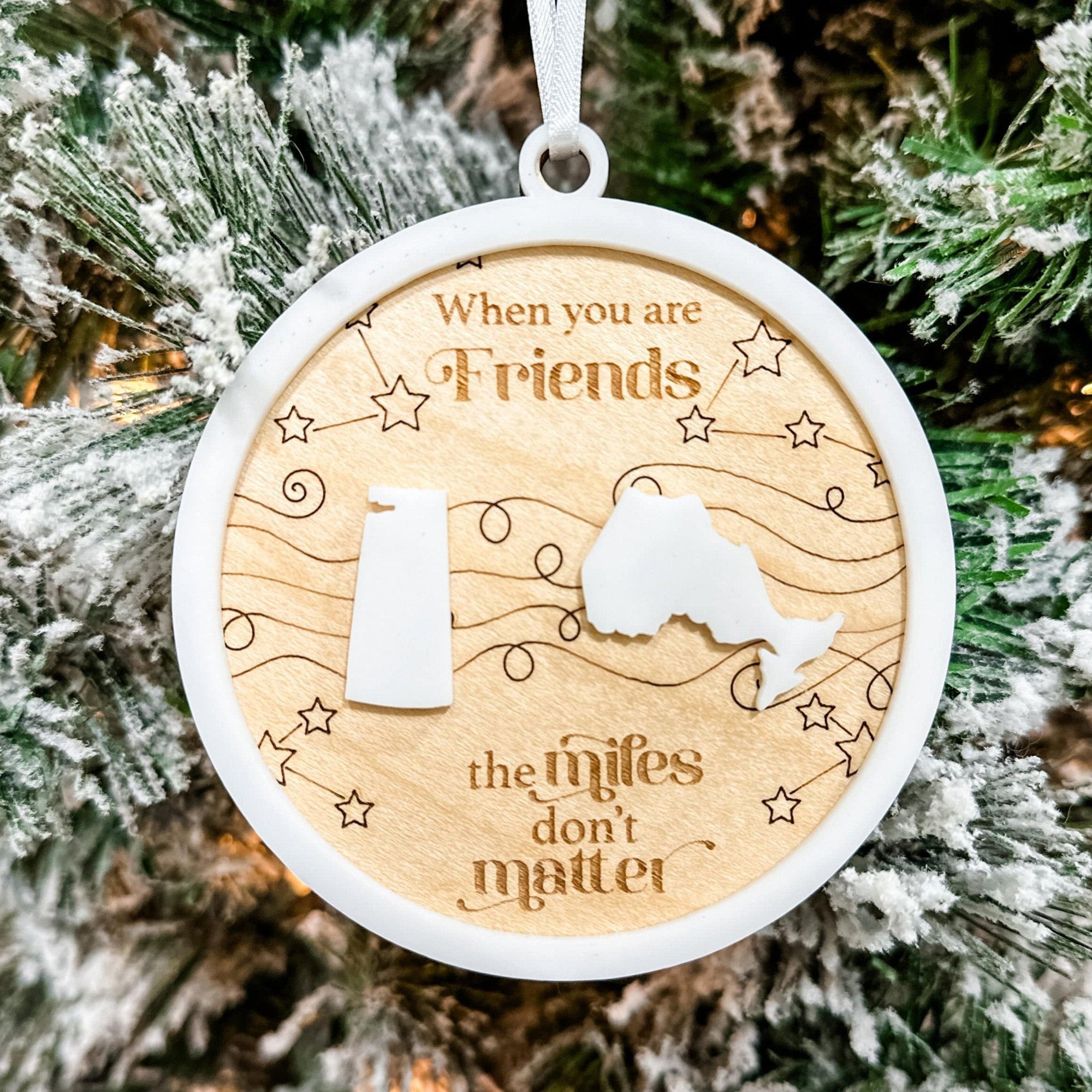 When You Are Family/Friends, The Miles Don't Matter Ornament - Sticks & Doodles