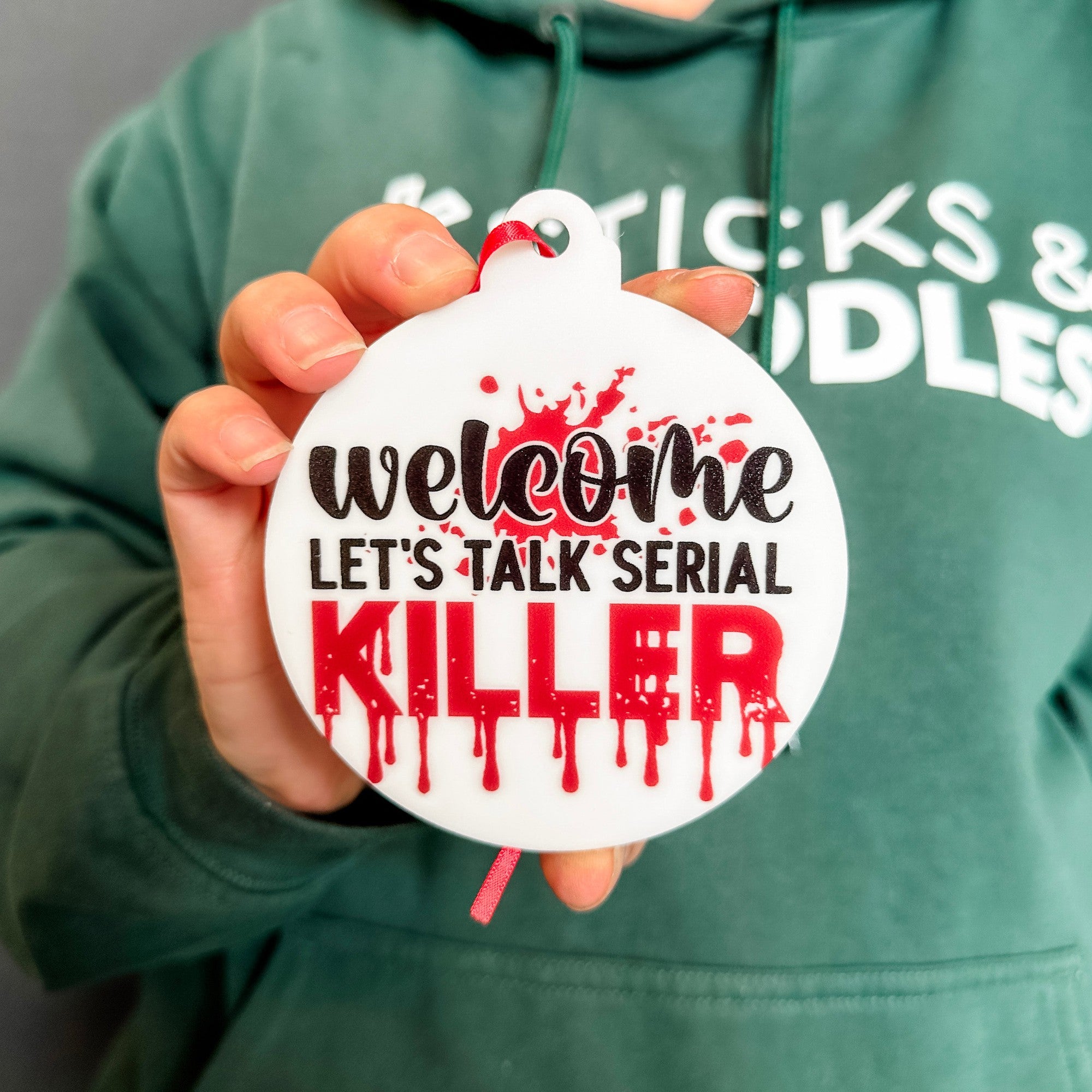 Welcome, Let's Talk Serial Killer | Acrylic Ornament