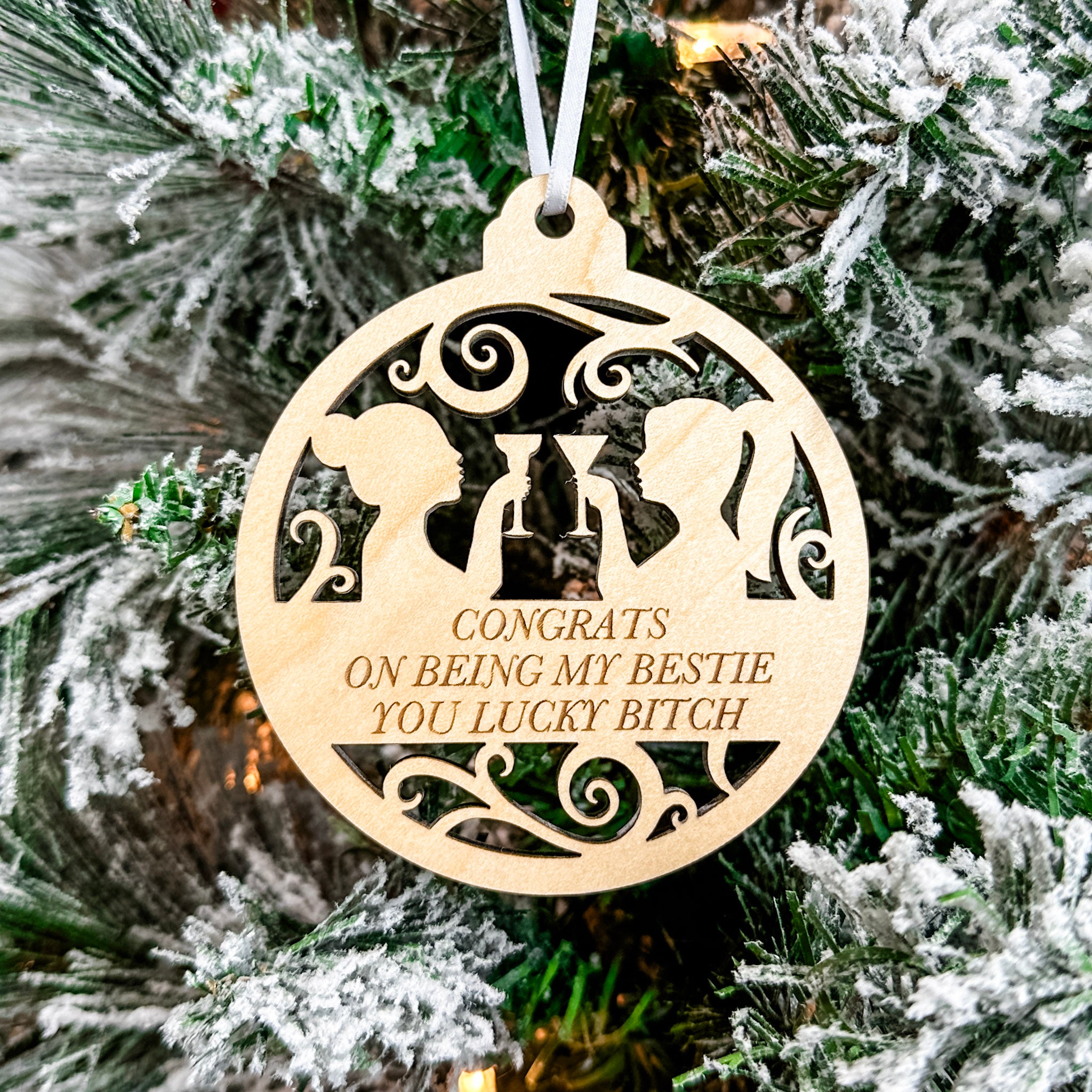 Congrats on Being My Bestie | Engraved Wood Ornament