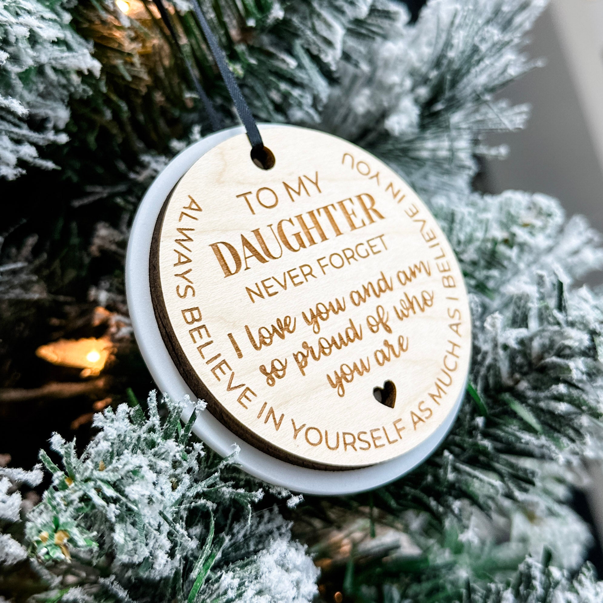 To My Daughter, Never Forget | 3D Wood & Acrylic Ornament