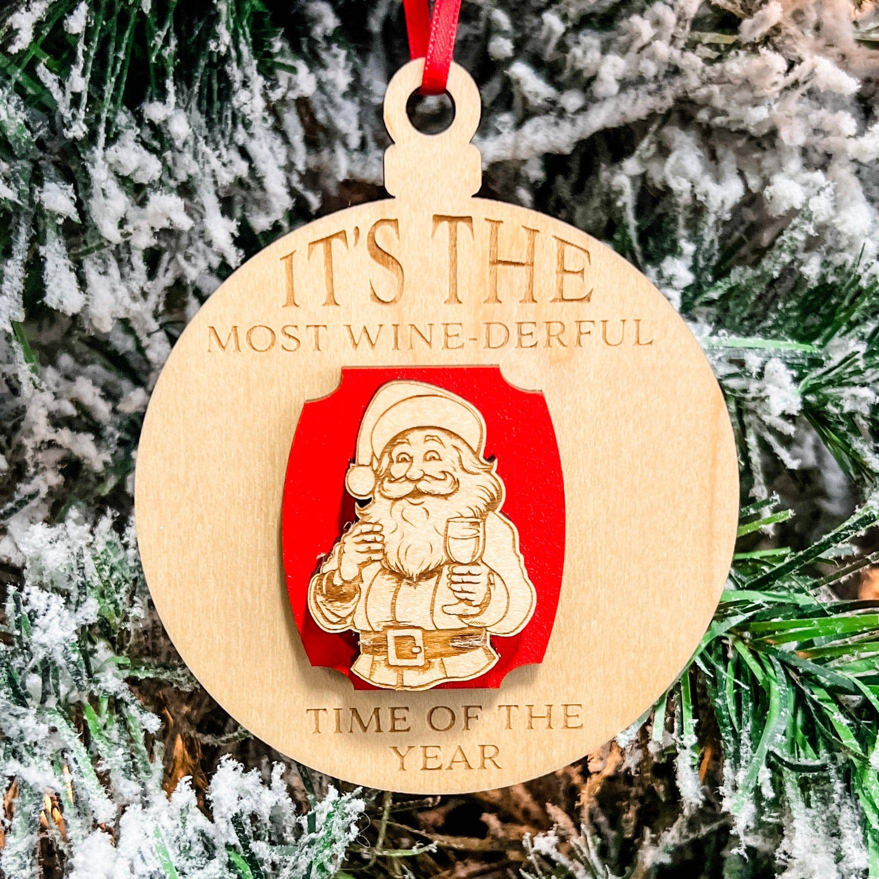 It's The Most Wine-derful Time of The Year • 3D Wood Ornament