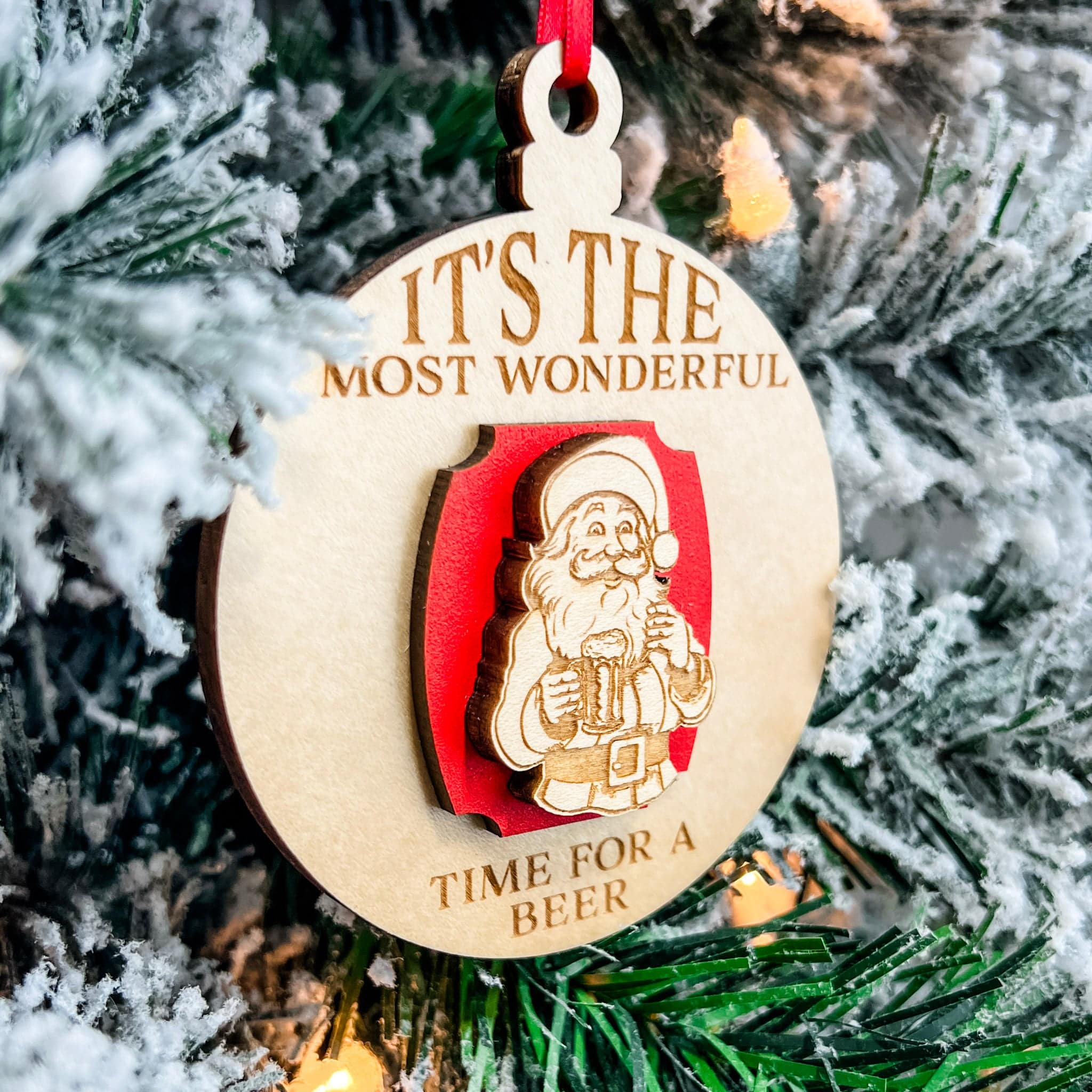 It's the Most Wonderful Time for a Beer • 3D Wood Ornament