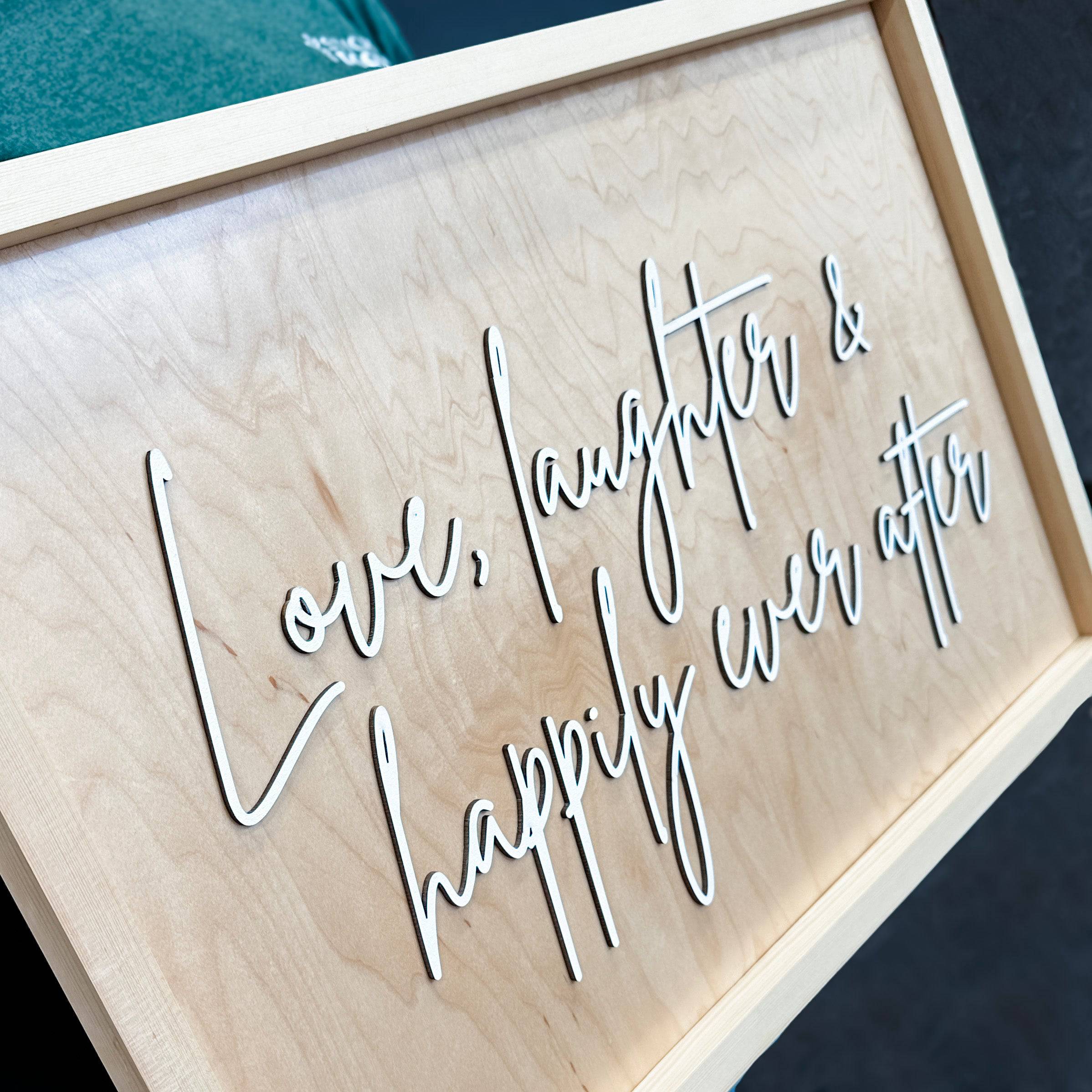 Love, Laughter & Happily Ever | 3D Wood Sign