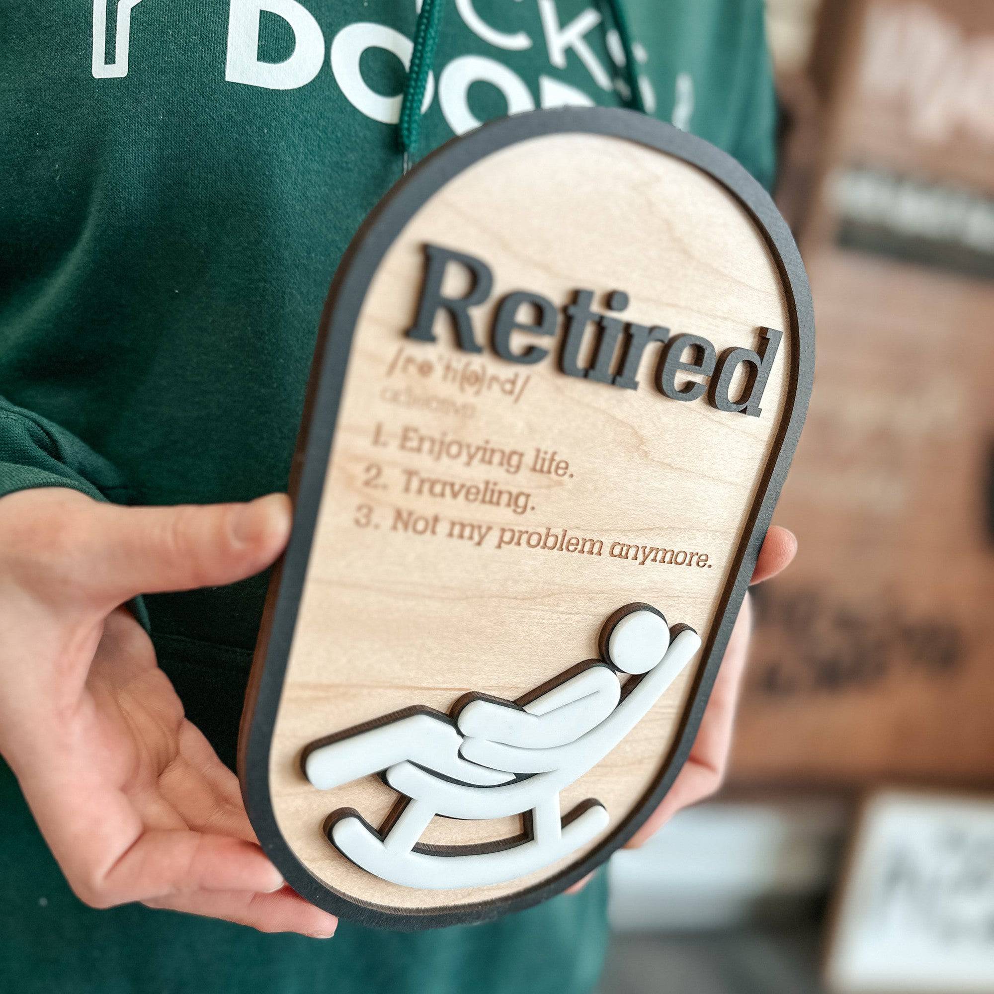 Retirement Definition | 3D Wood Ornament, Magnet, or Mini Sign