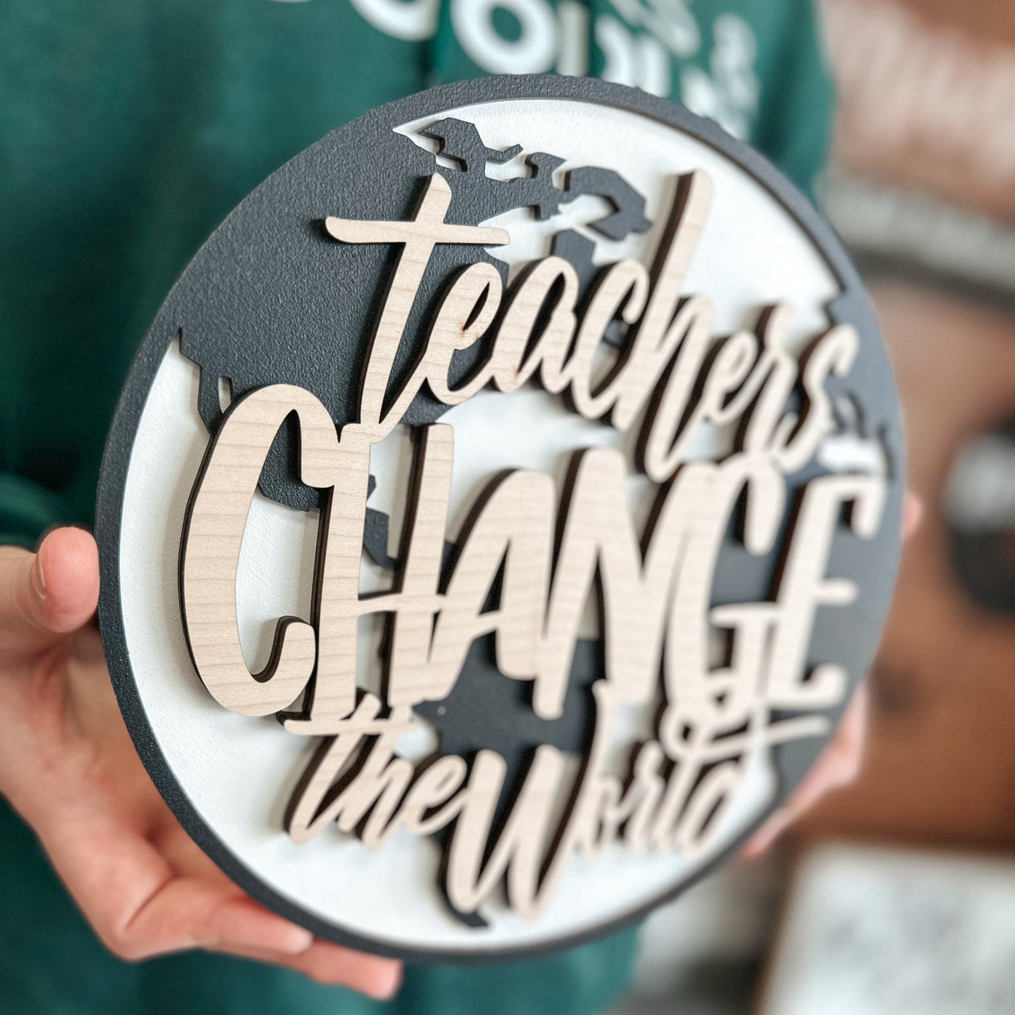 Teachers Change the World | 3D Wood Ornament, Magnet, or Mini Sign