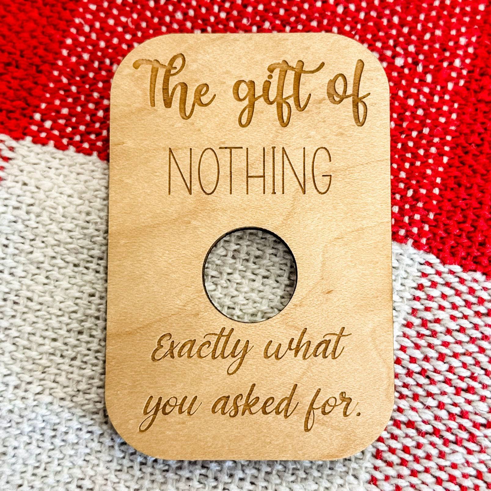 The Gift of Nothing • Engraved Christmas Magic