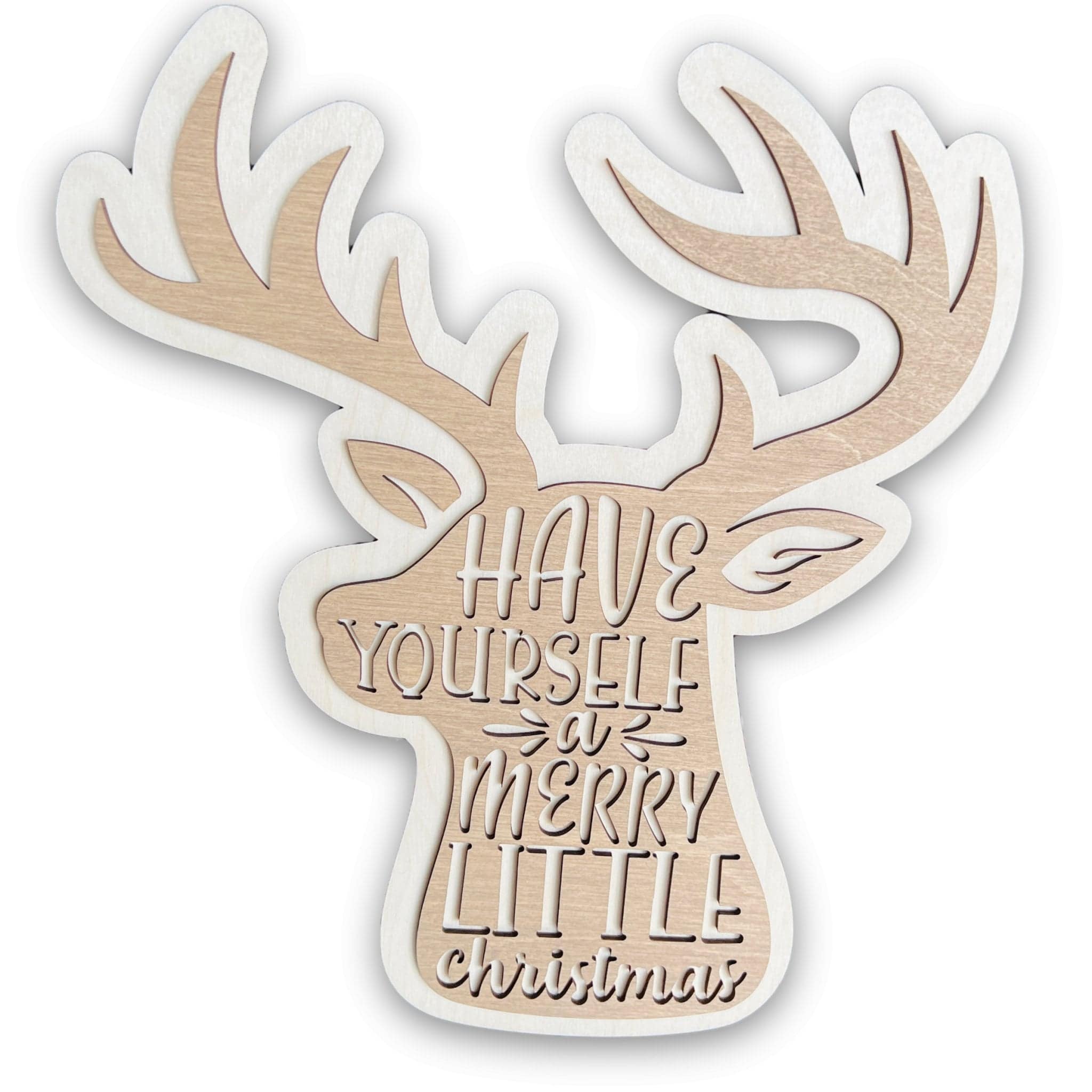 Have Yourself A Merry Little Christmas Deer 3D Wood Sign - Sticks & Doodles