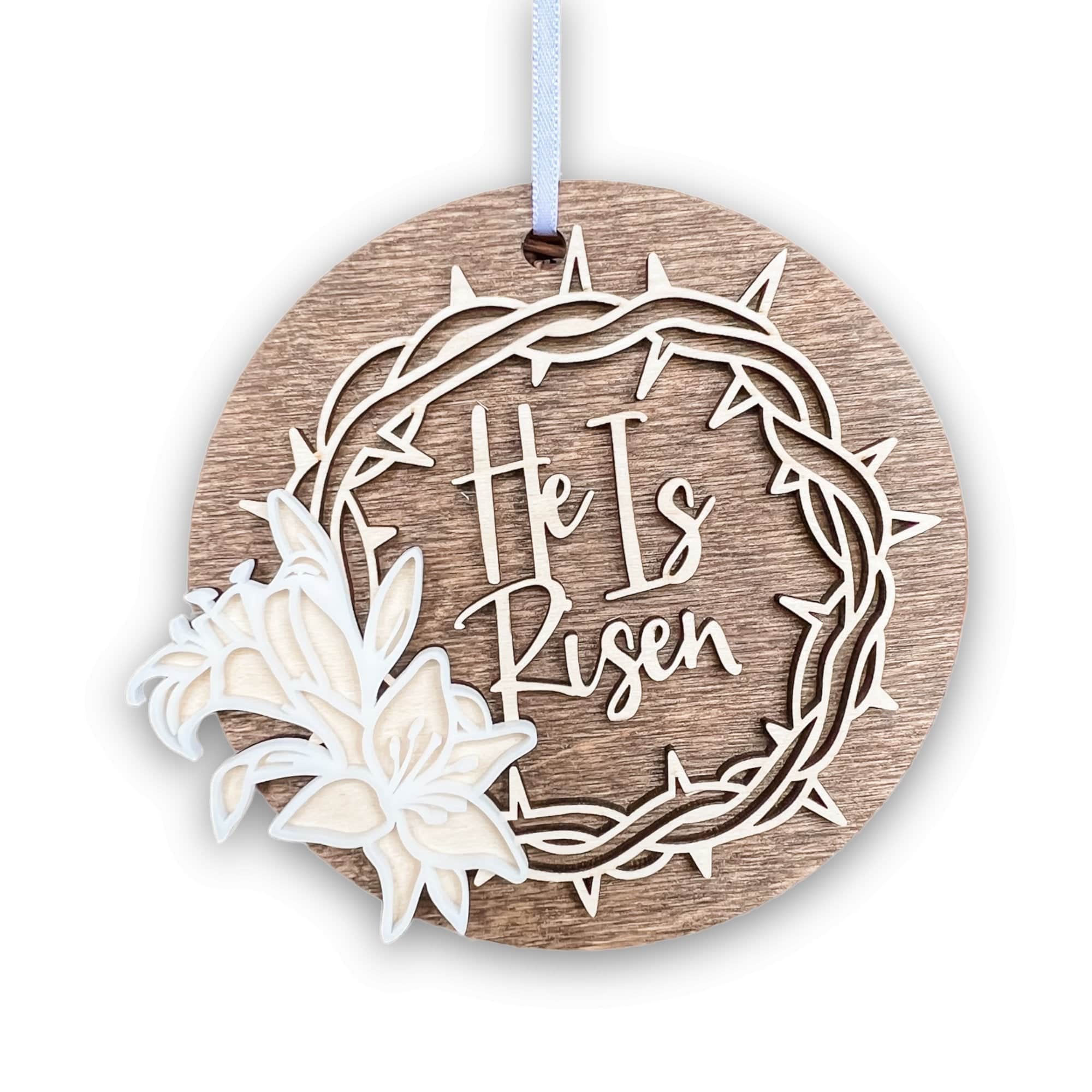 He Is Risen Wood & Acrylic Lily Ornament - Sticks & Doodles