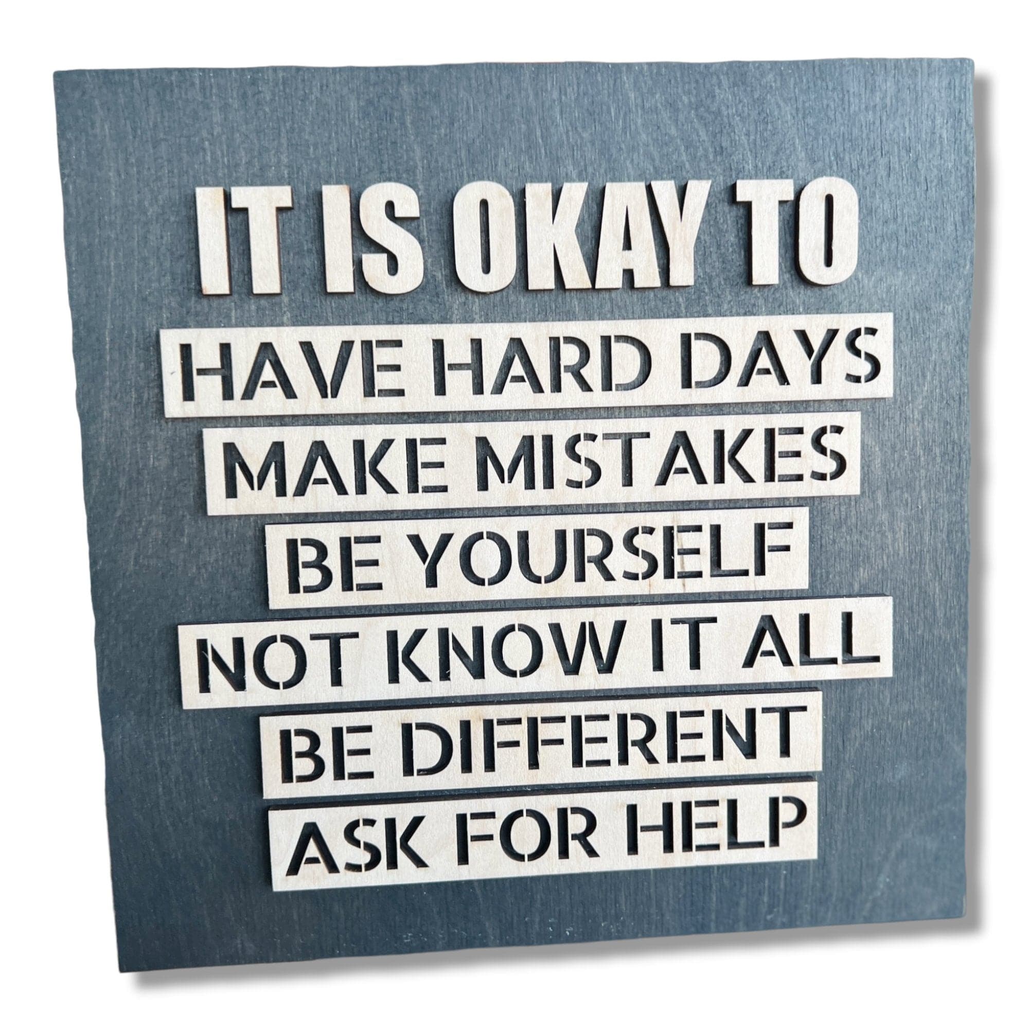 It Is Okay To Have Hard Days Mini Sign - Sticks & Doodles
