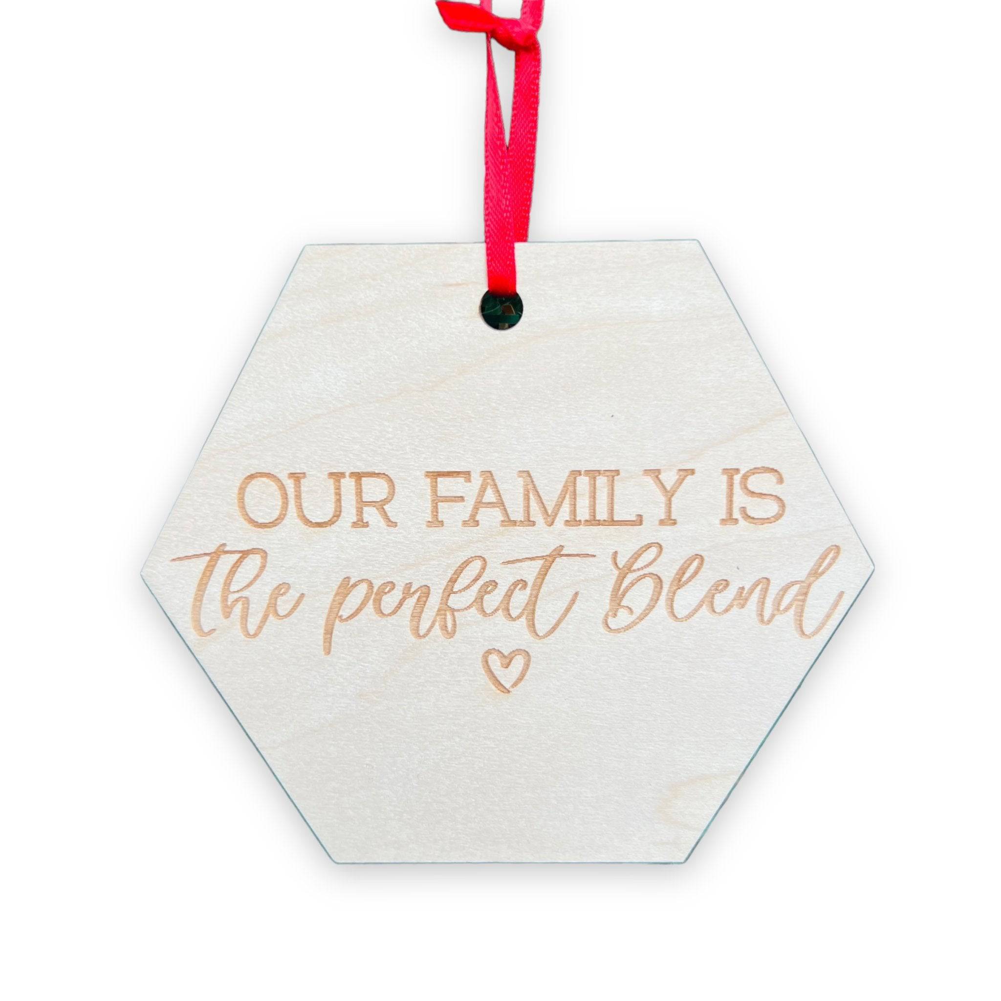 Our Family is The Perfect Blend Ornament - Sticks & Doodles